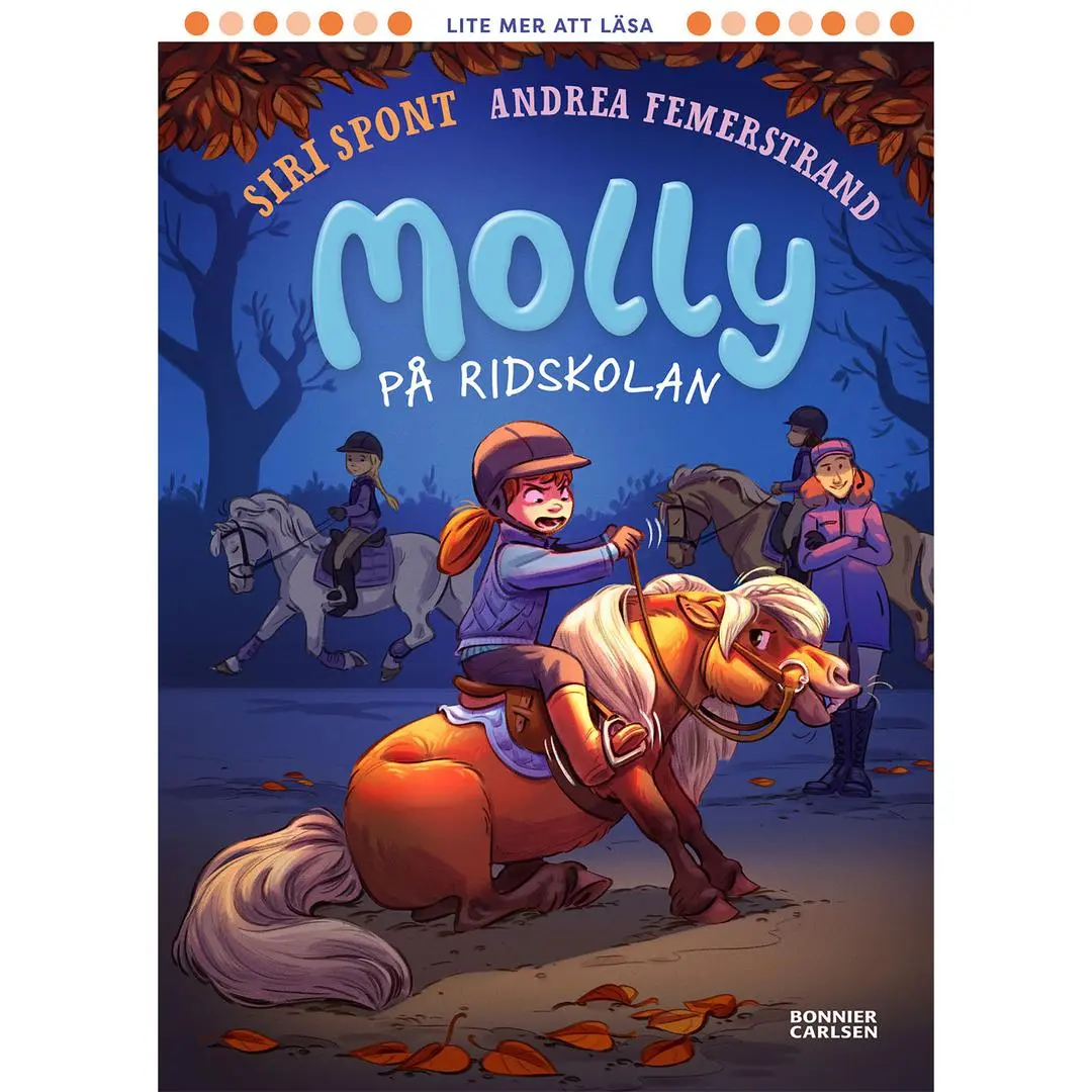 BONNIER - Molly pÃ¥ ridskolan