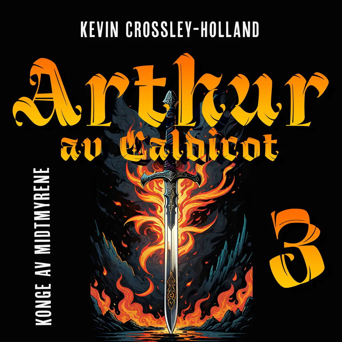 Arthur - Konge av Midtmyrene