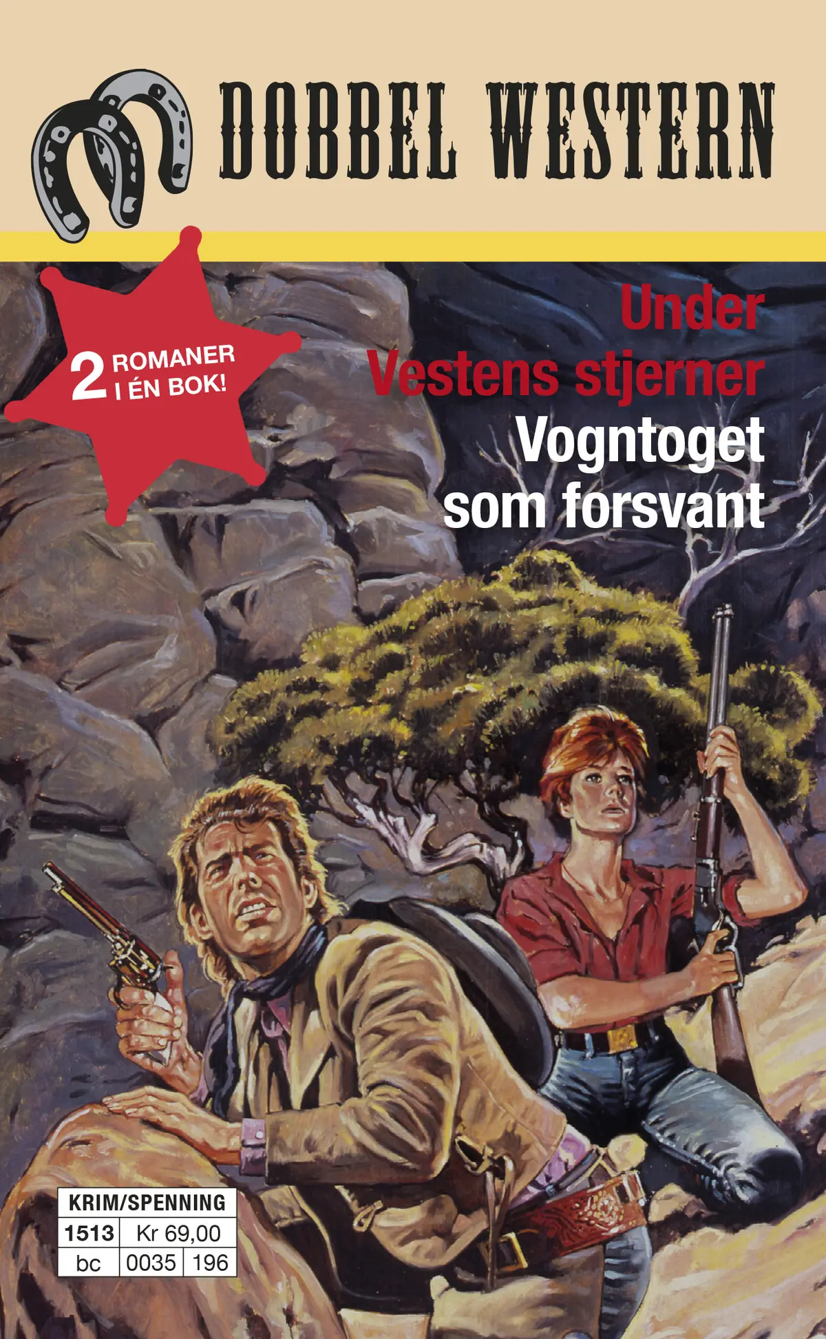 Under Vestens stjerner/Vogntoget som forsvant