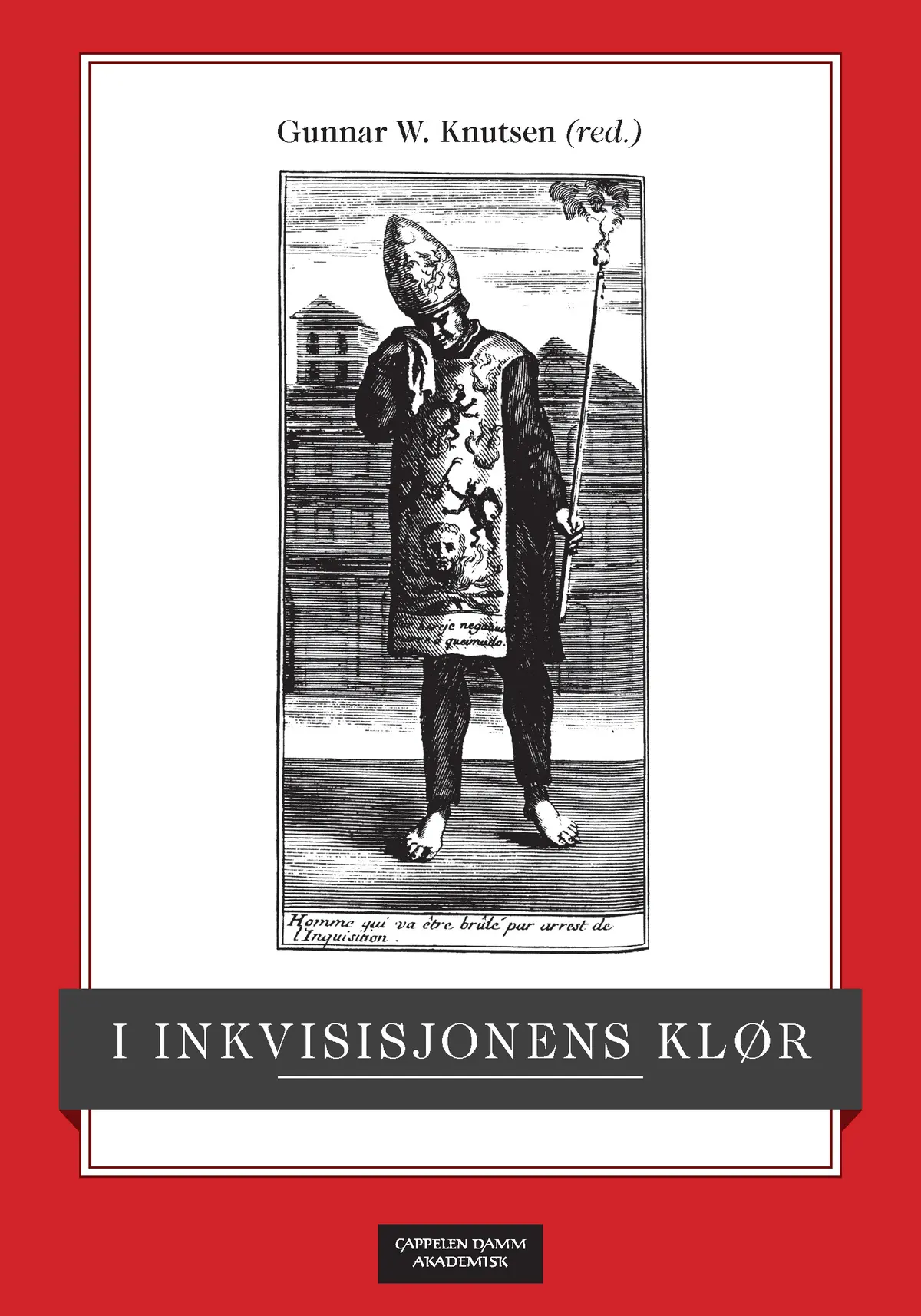 I inkvisisjonens klør