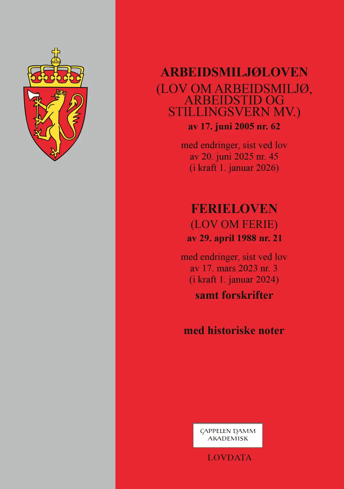 Arbeidsmiljøloven og ferieloven
