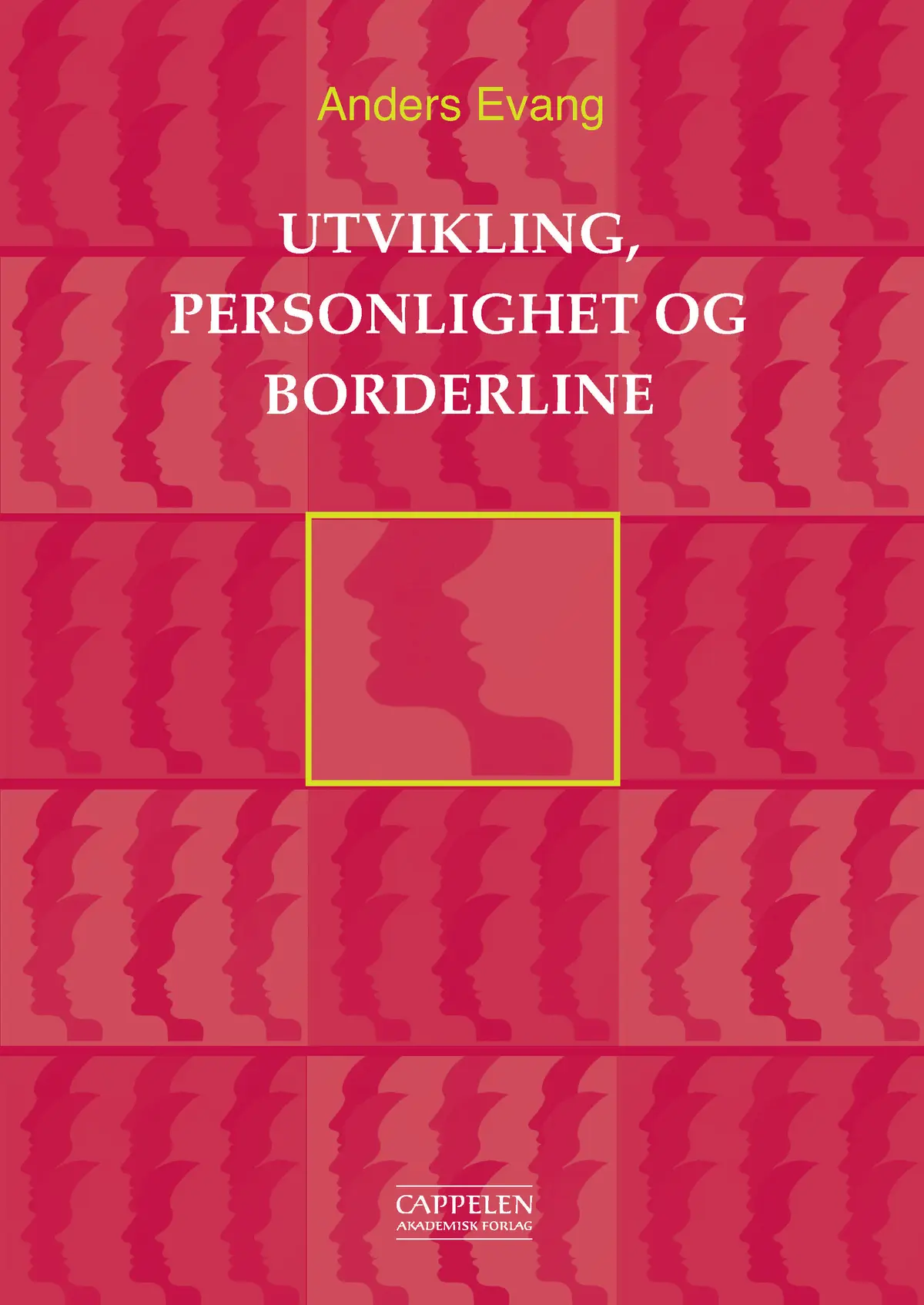 Utvikling, personlighet og borderline