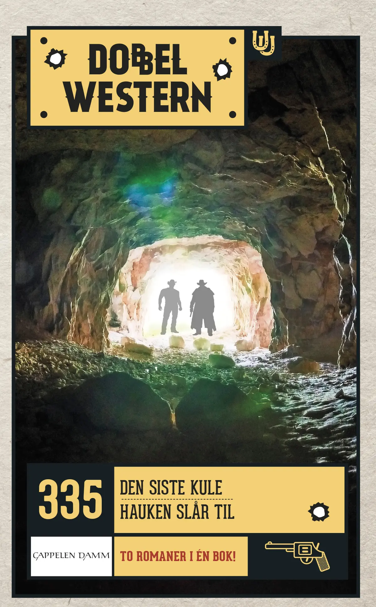 Den siste kule/Hauken slår til