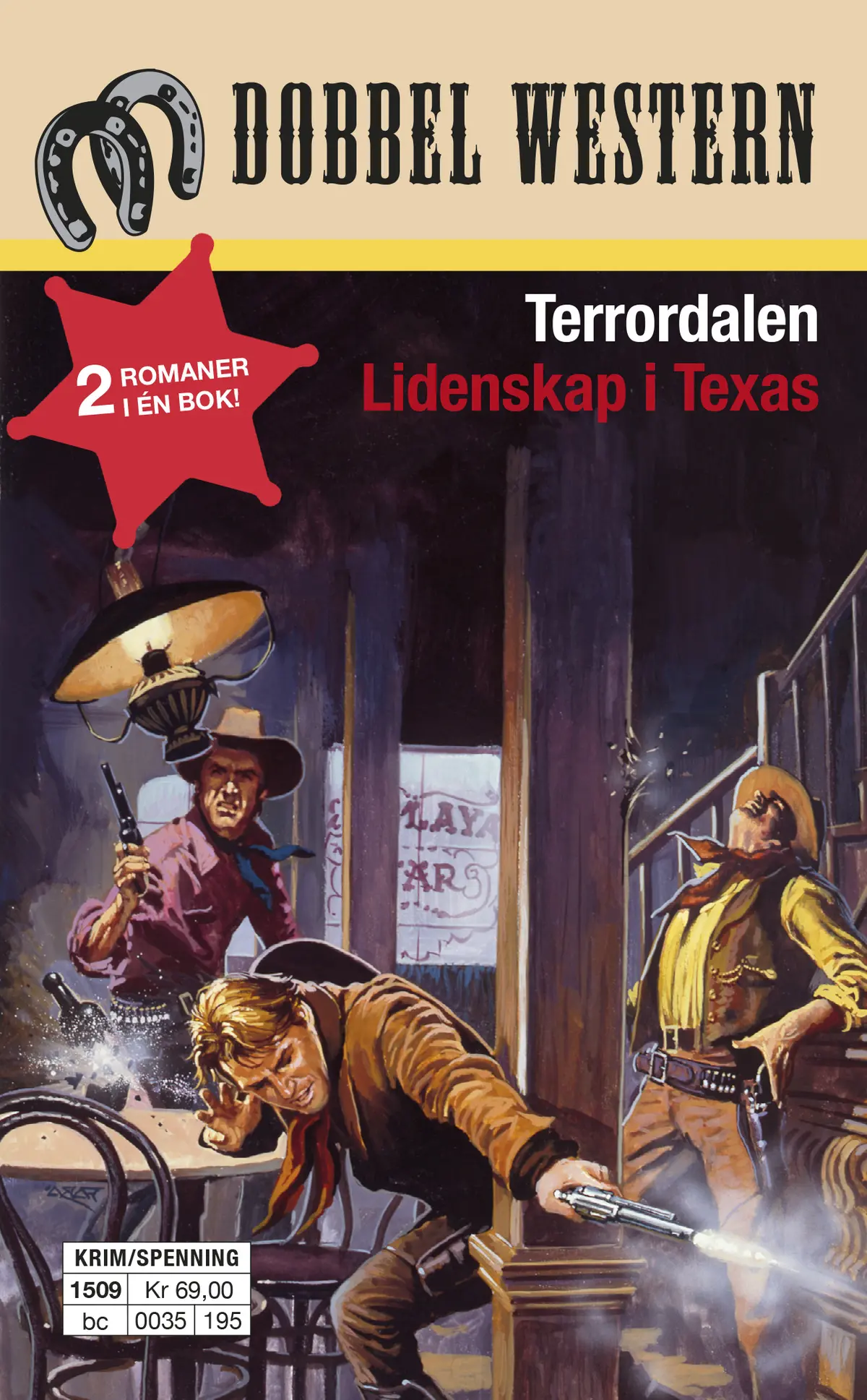 Terrordalen/Lidenskap i Texas