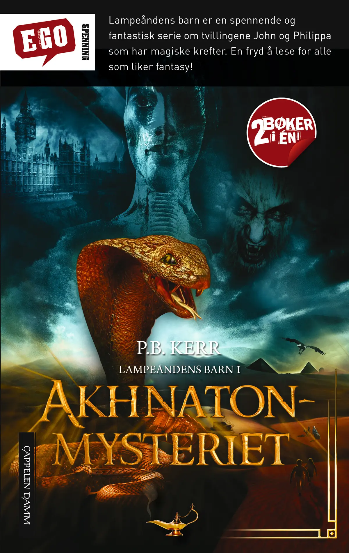 Akhnaton-mysteriet / Den blå djinn av Babylon