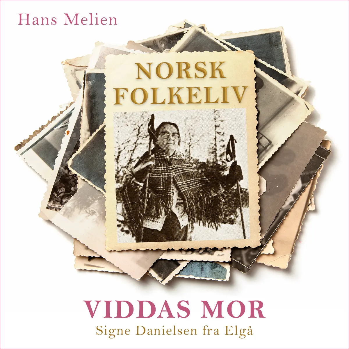 Viddas mor - Signe Danielsen fra Elgå