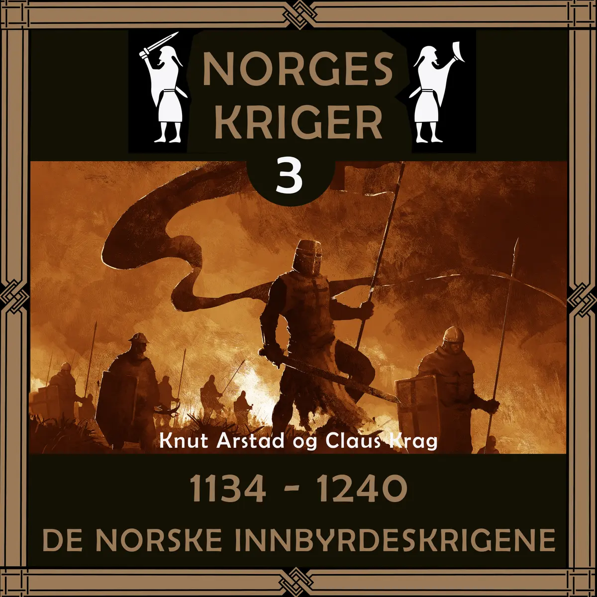 Norges kriger 3 - 1134 til 1240