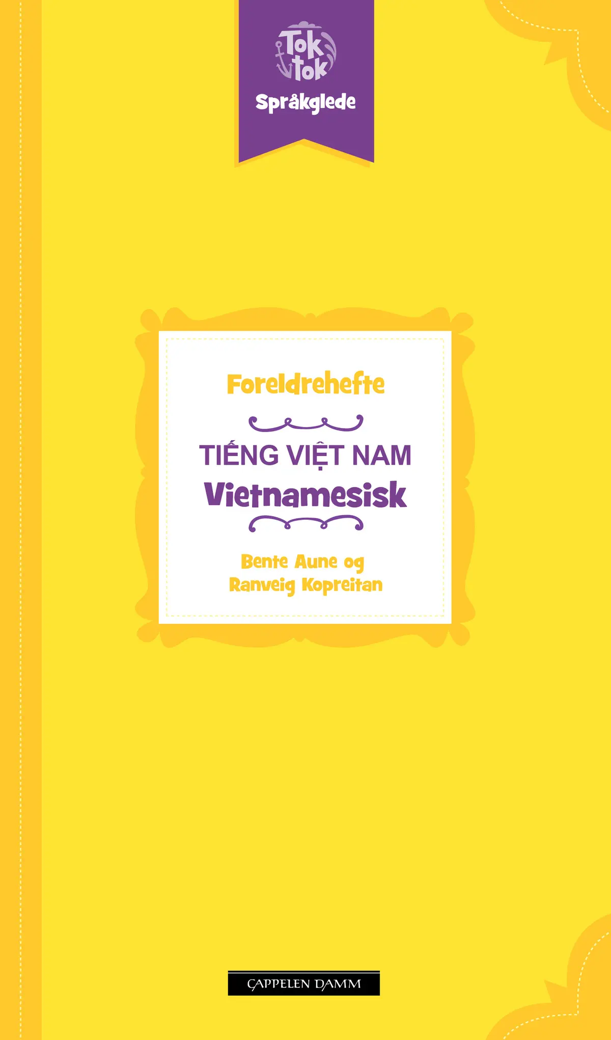 Toktok Språkglede Foreldrehefte Vietnamesisk
