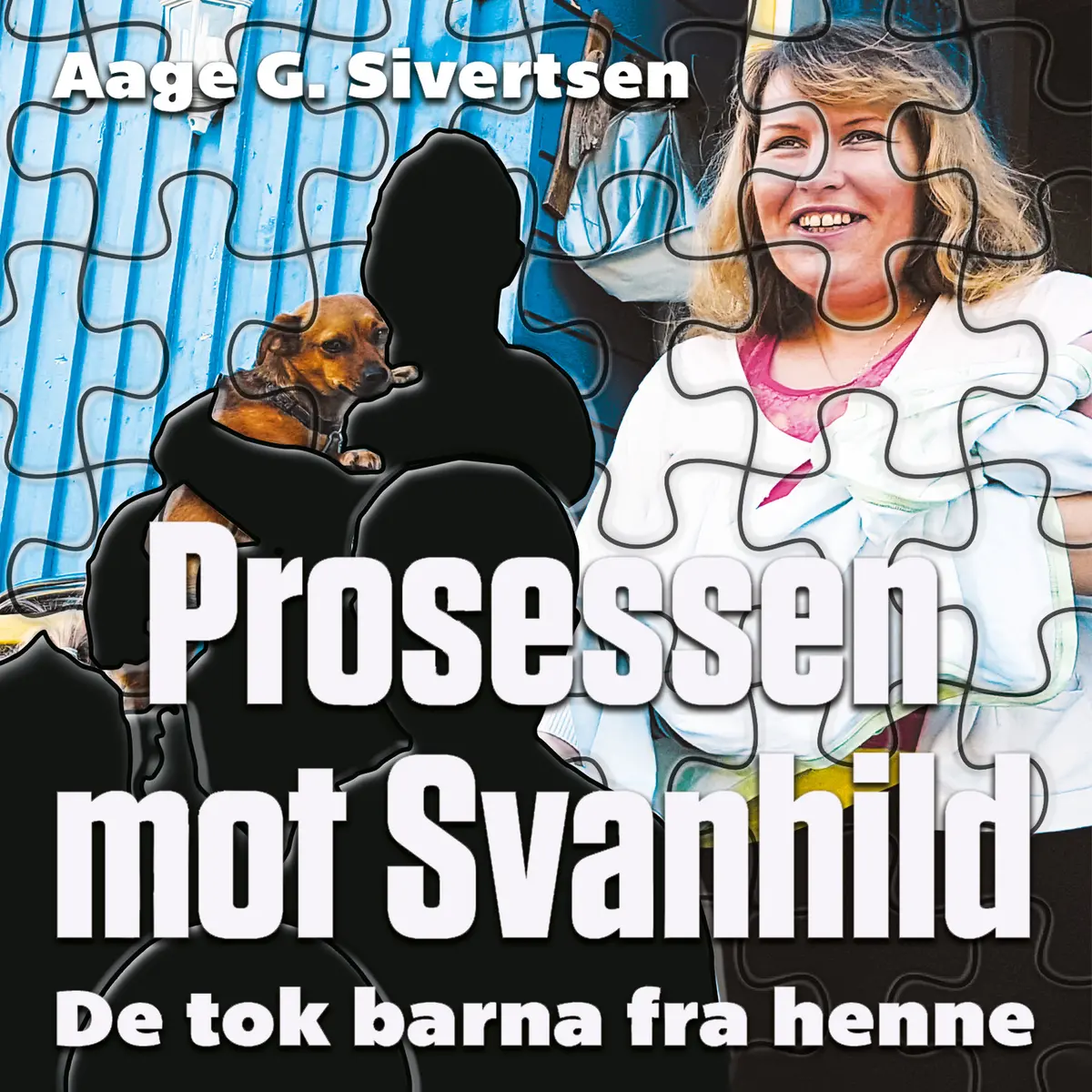 Prosessen mot Svanhild - De tok barna fra henne
