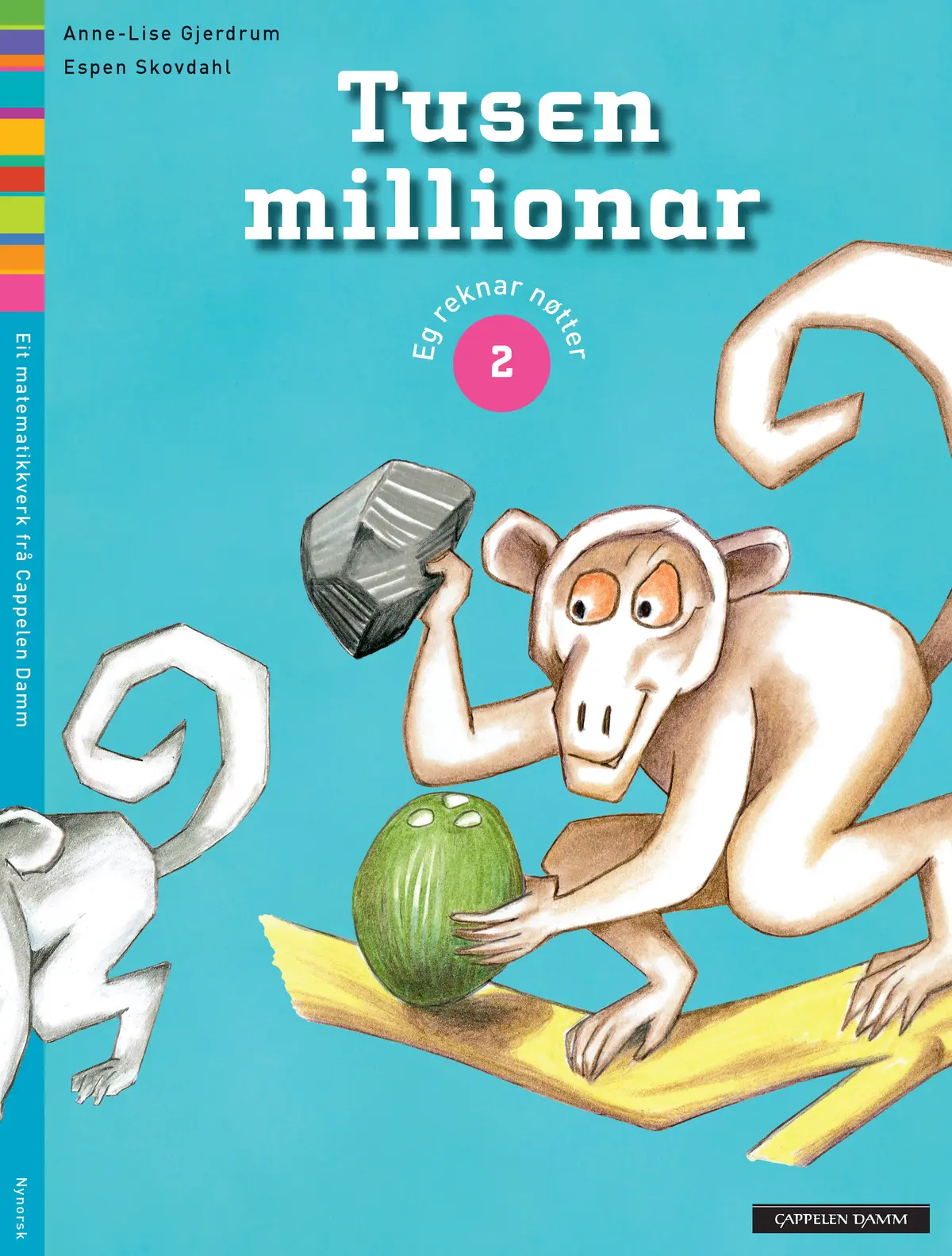 Tusen millionar 2 Eg reknar nøtter