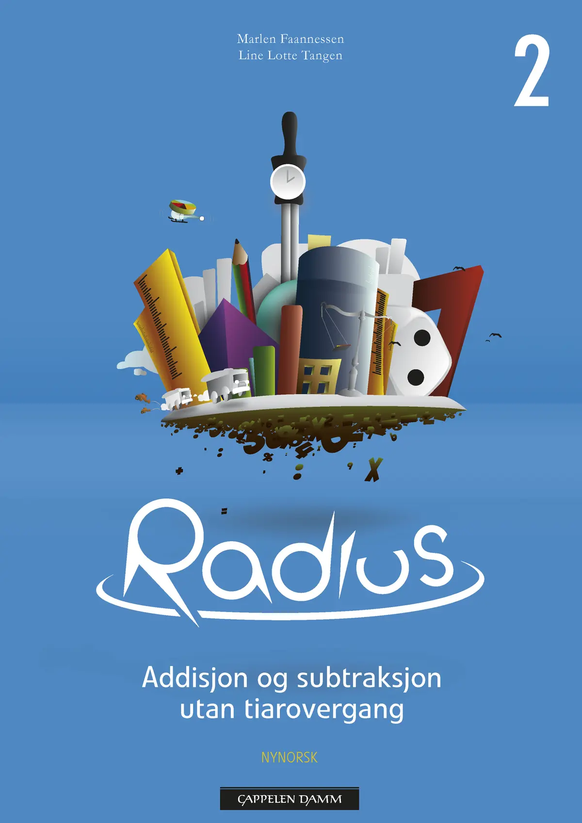 Radius Emnehefte 2 Addisjon og subtraksjon utan tiarovergang