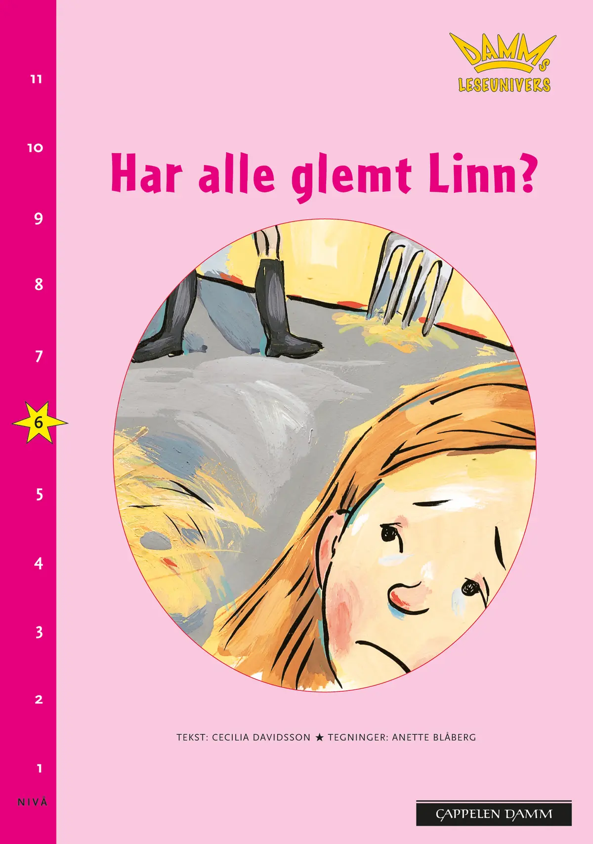 Damms leseunivers 1: Har alle glemt Linn?