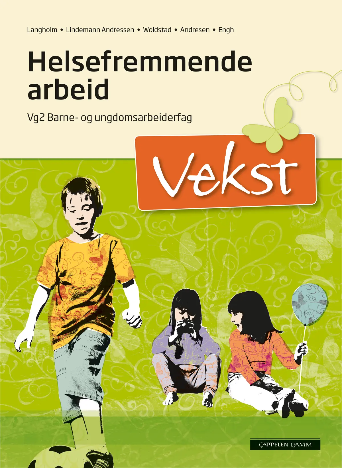 Vekst Helsefremjande arbeid (2015)
