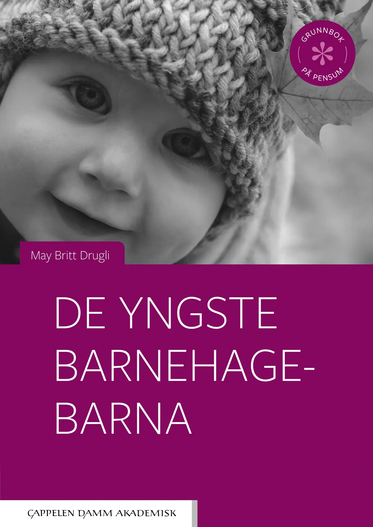 De yngste barnehagebarna