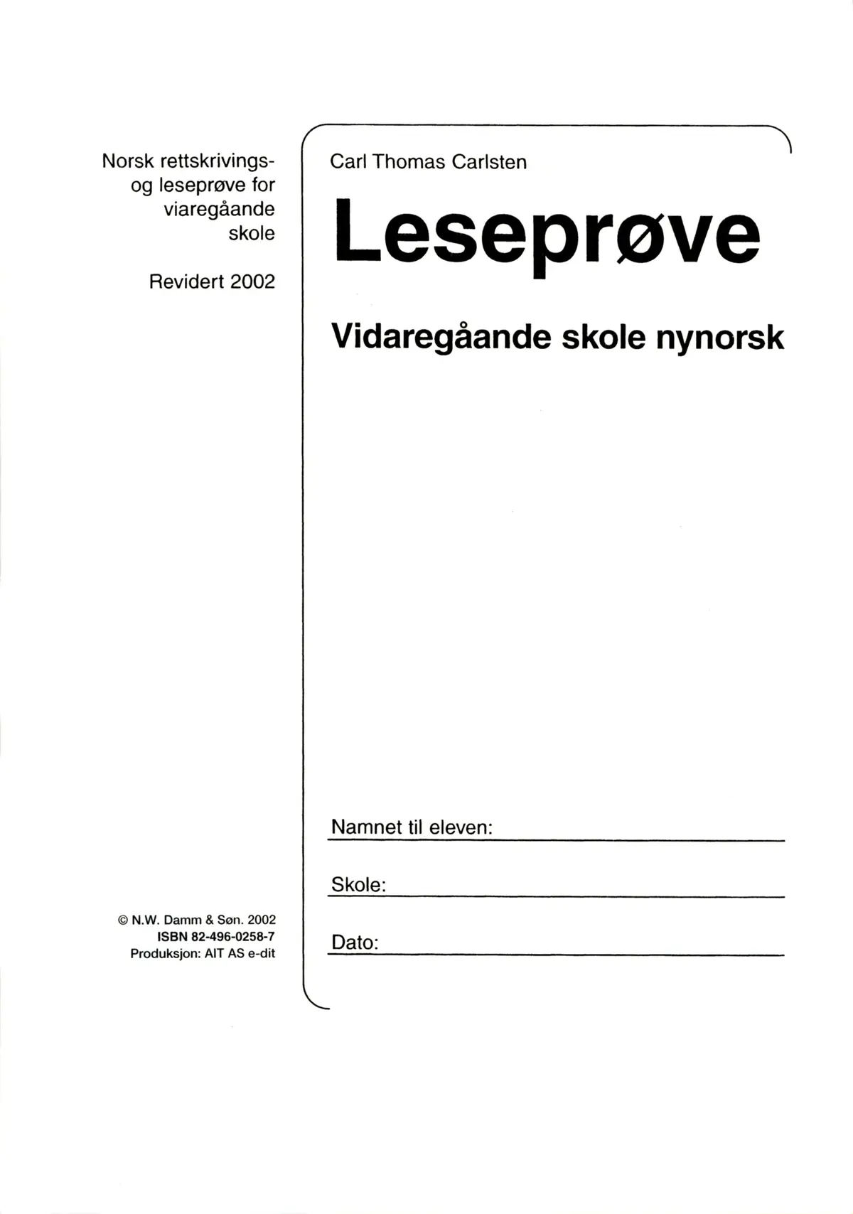 Leseprøve vidaregåande skole nynorsk