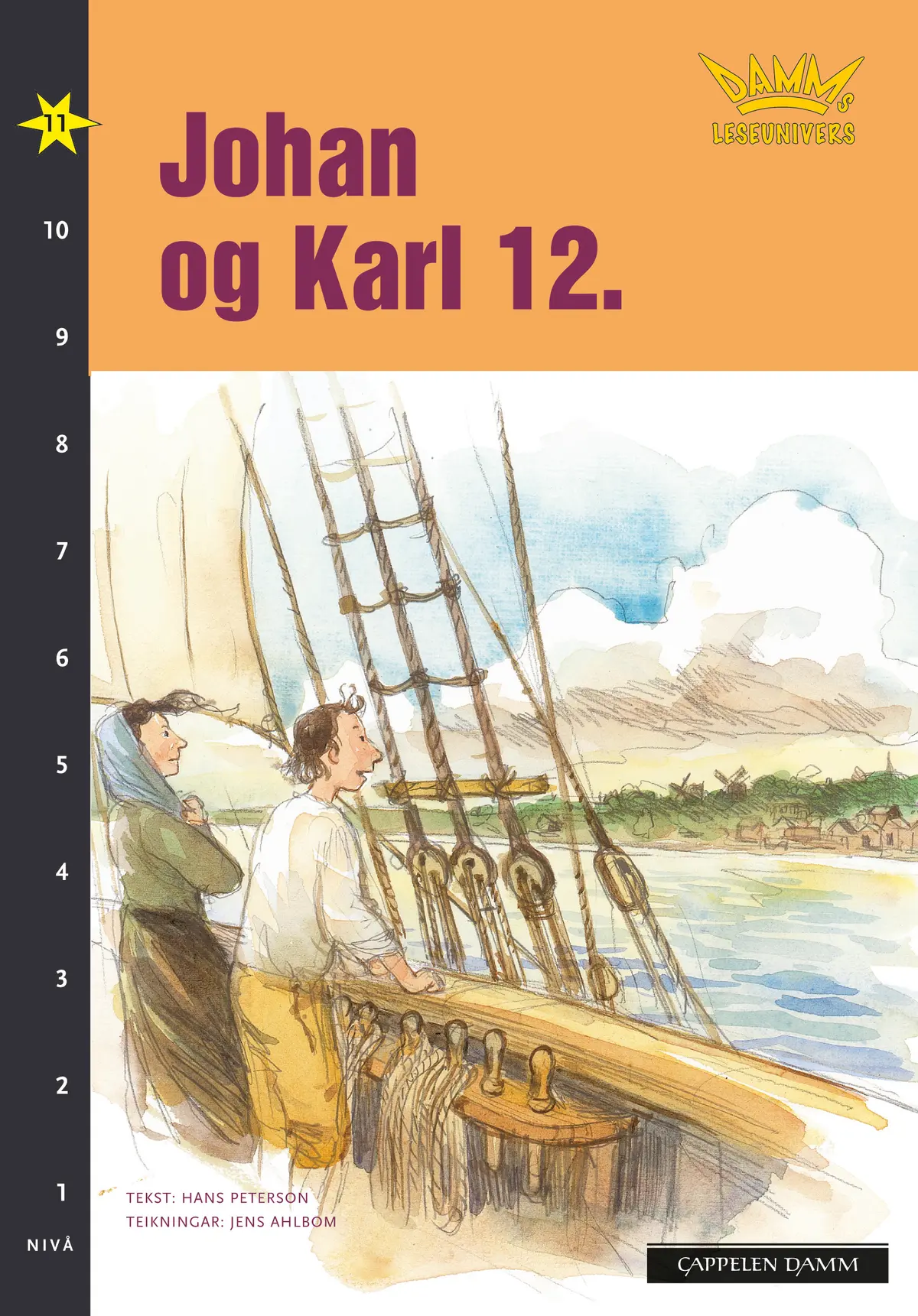 Damms leseunivers 1: Johan og Karl 12.