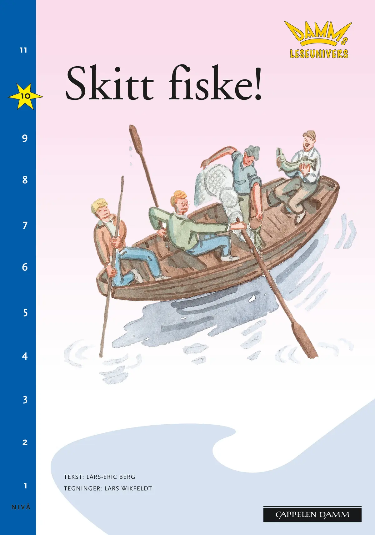 Damms leseunivers 1: Skitt fiske!