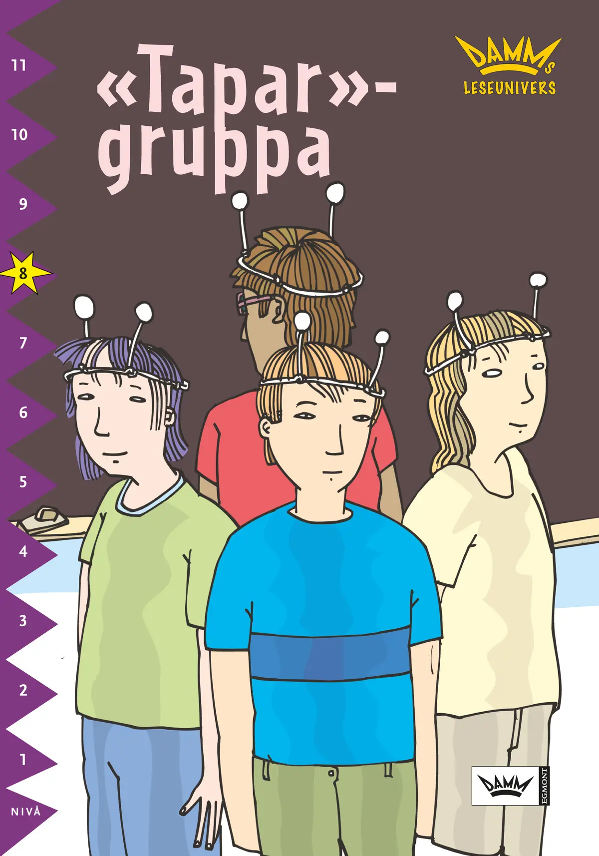 Damms leseunivers 1: "Tapar"-gruppa