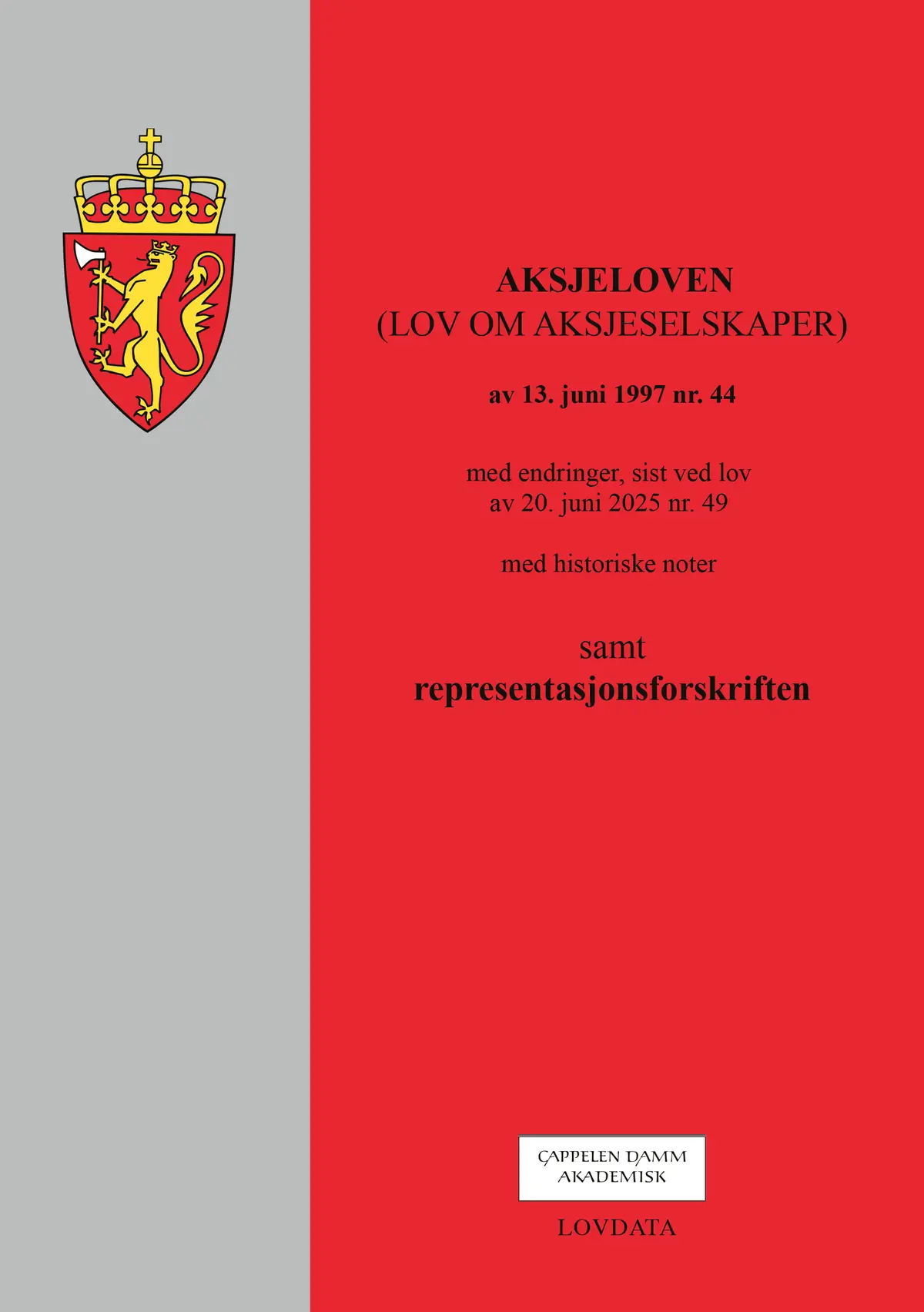 Aksjeloven (lov om aksjeselskaper) m/representasjonsforskriften