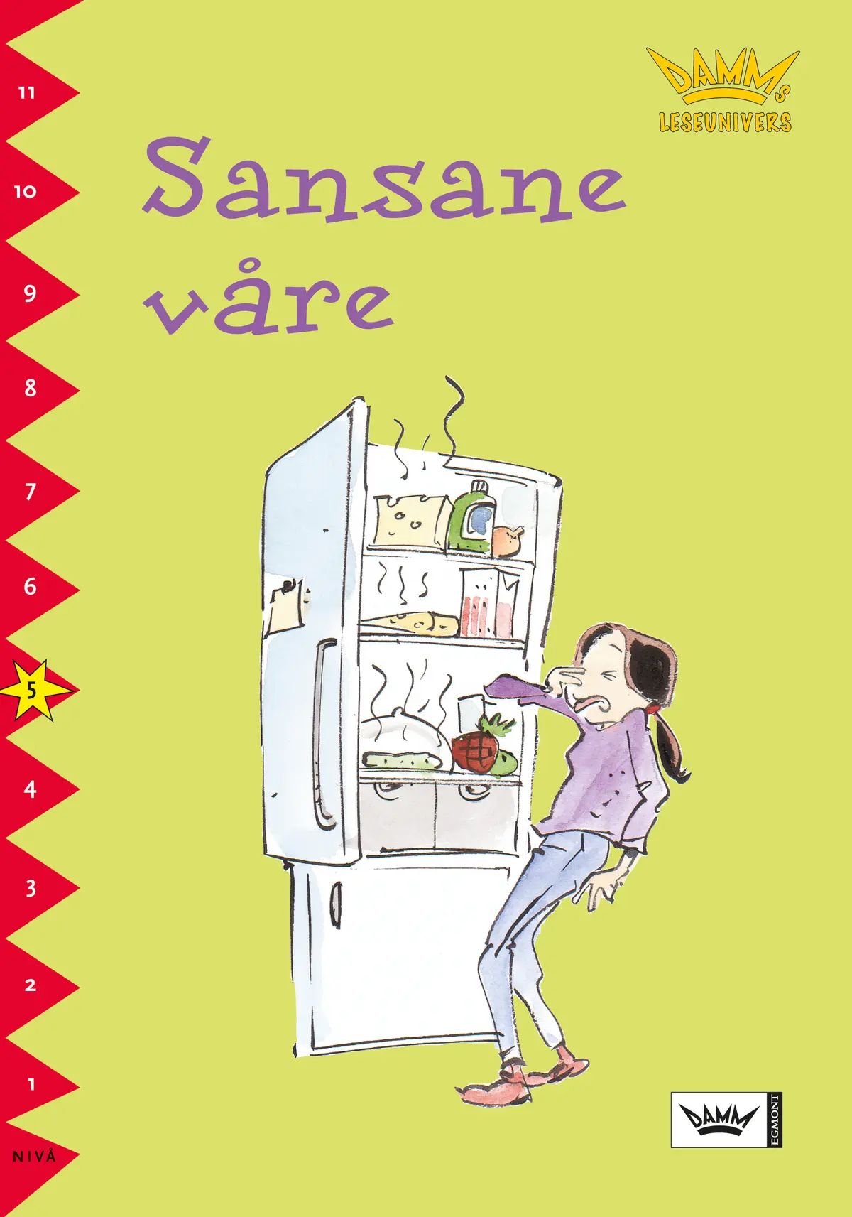 Damms leseunivers 1: Sansane våre