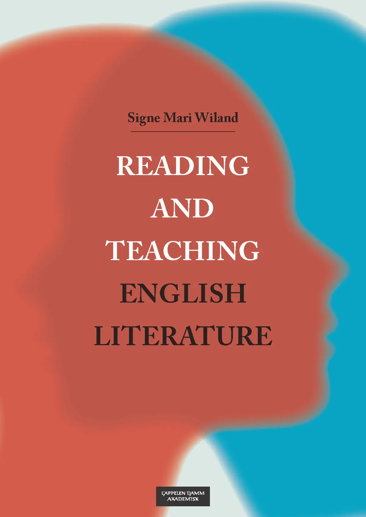 Reading and Teaching English Literature