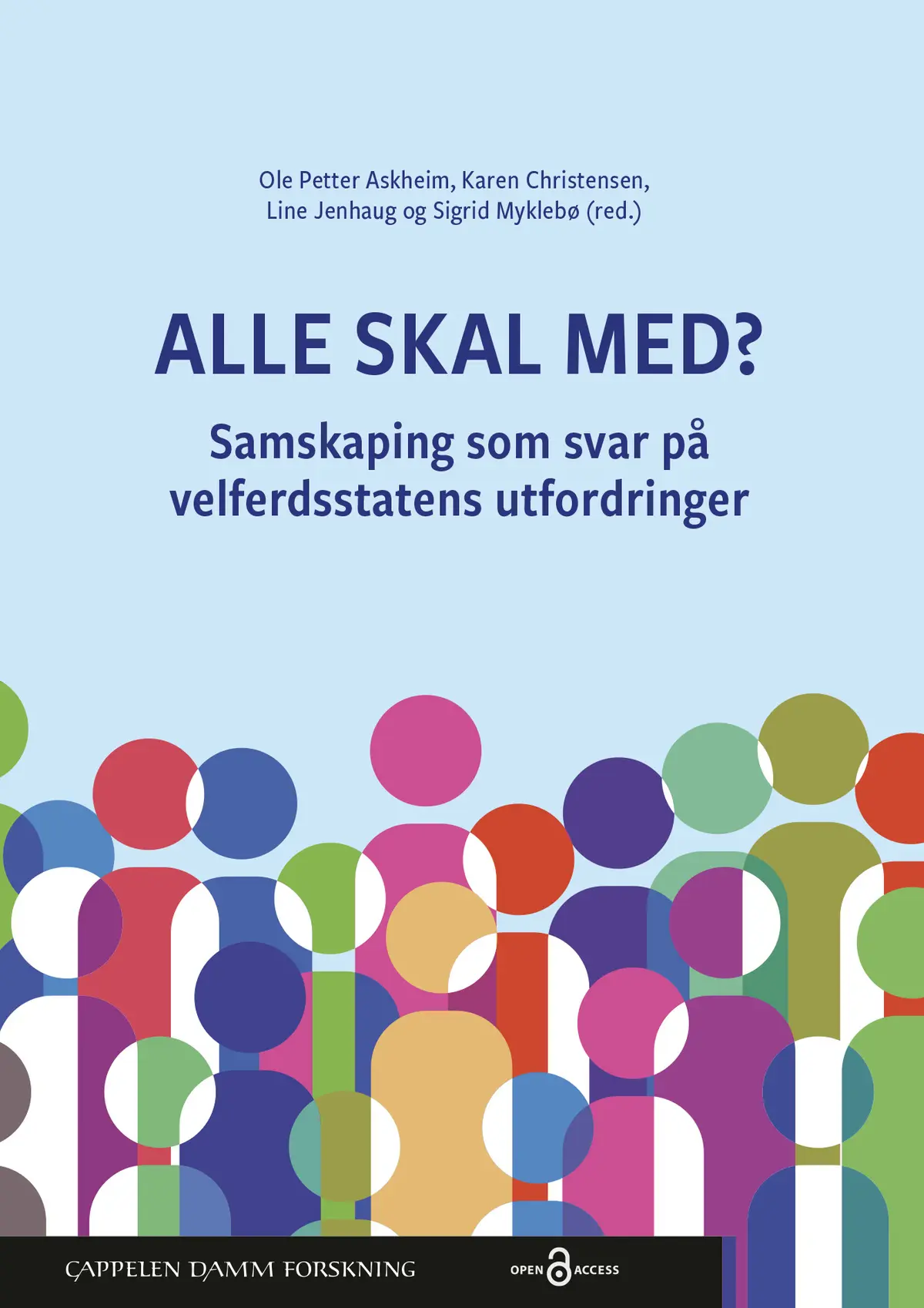 Alle skal med? Samskaping som svar på velferdsstatens utfordringer