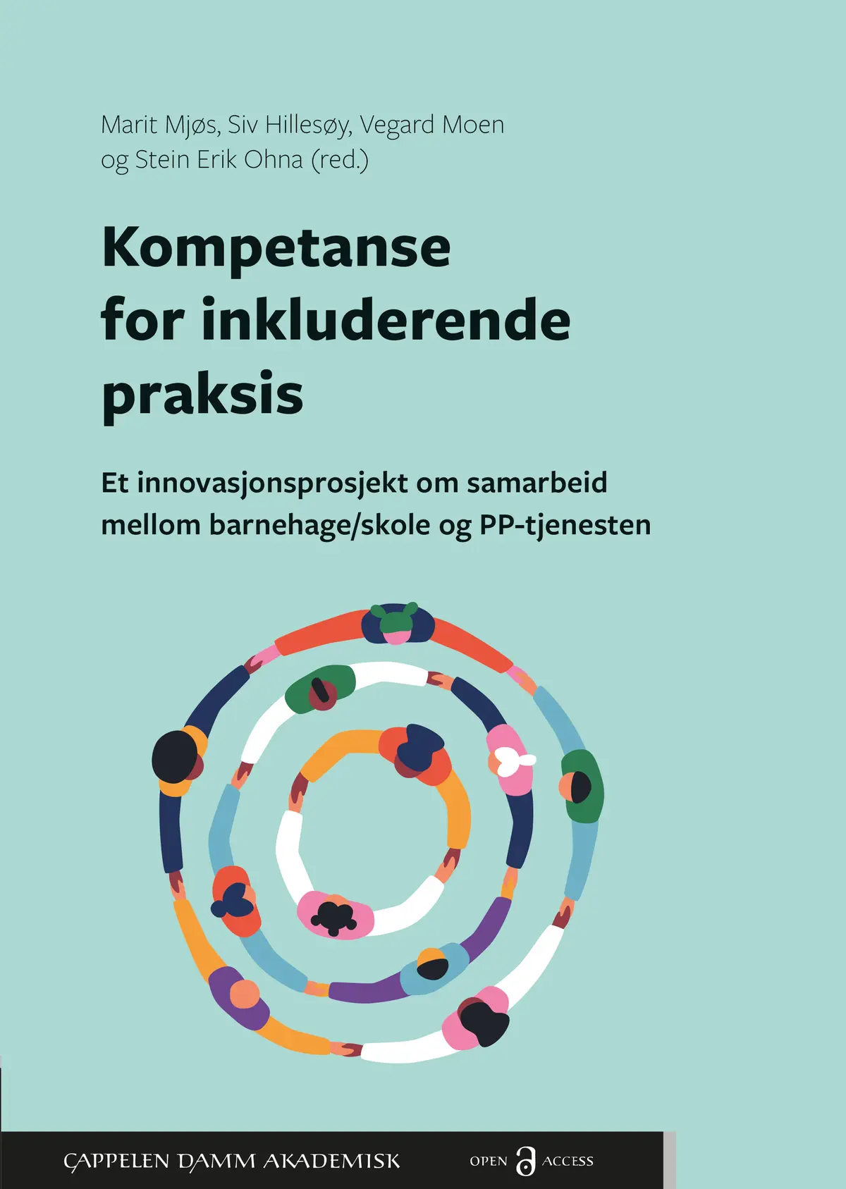 Kompetanse for inkluderende praksis. Et innovasjonsprosjekt om samarbeid mellom barnehage/skole og PP-tjenesten