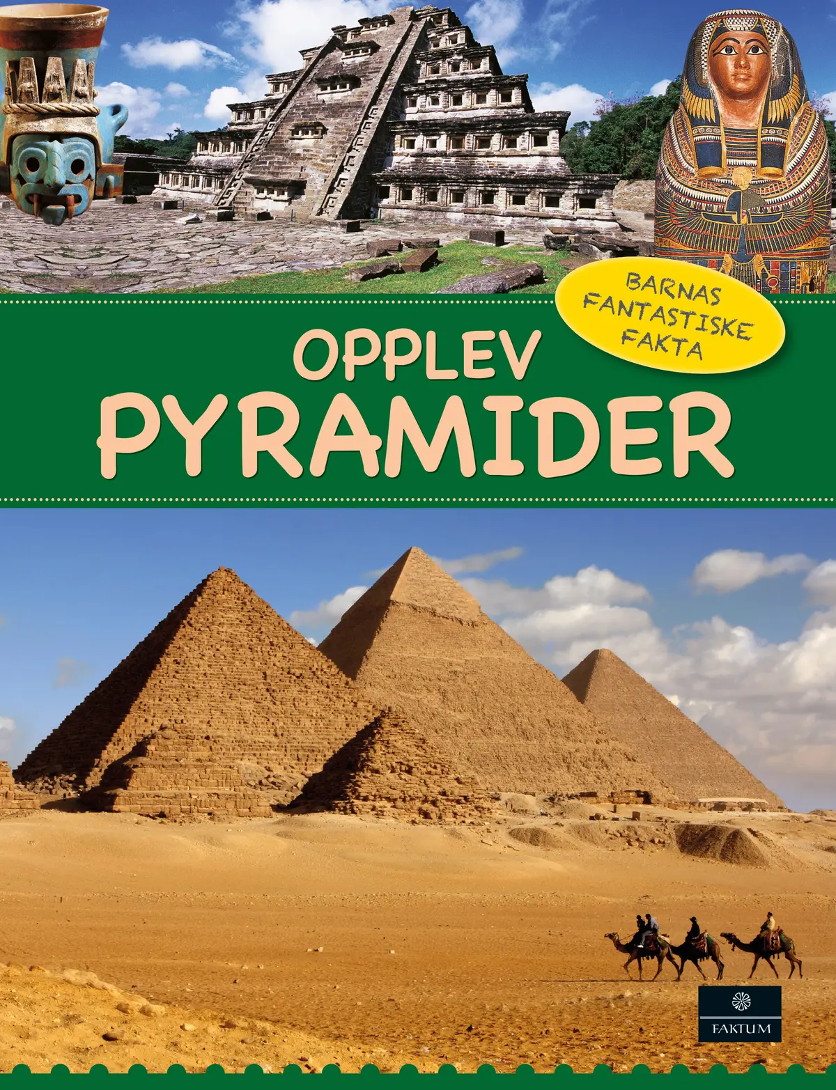 Opplev pyramider