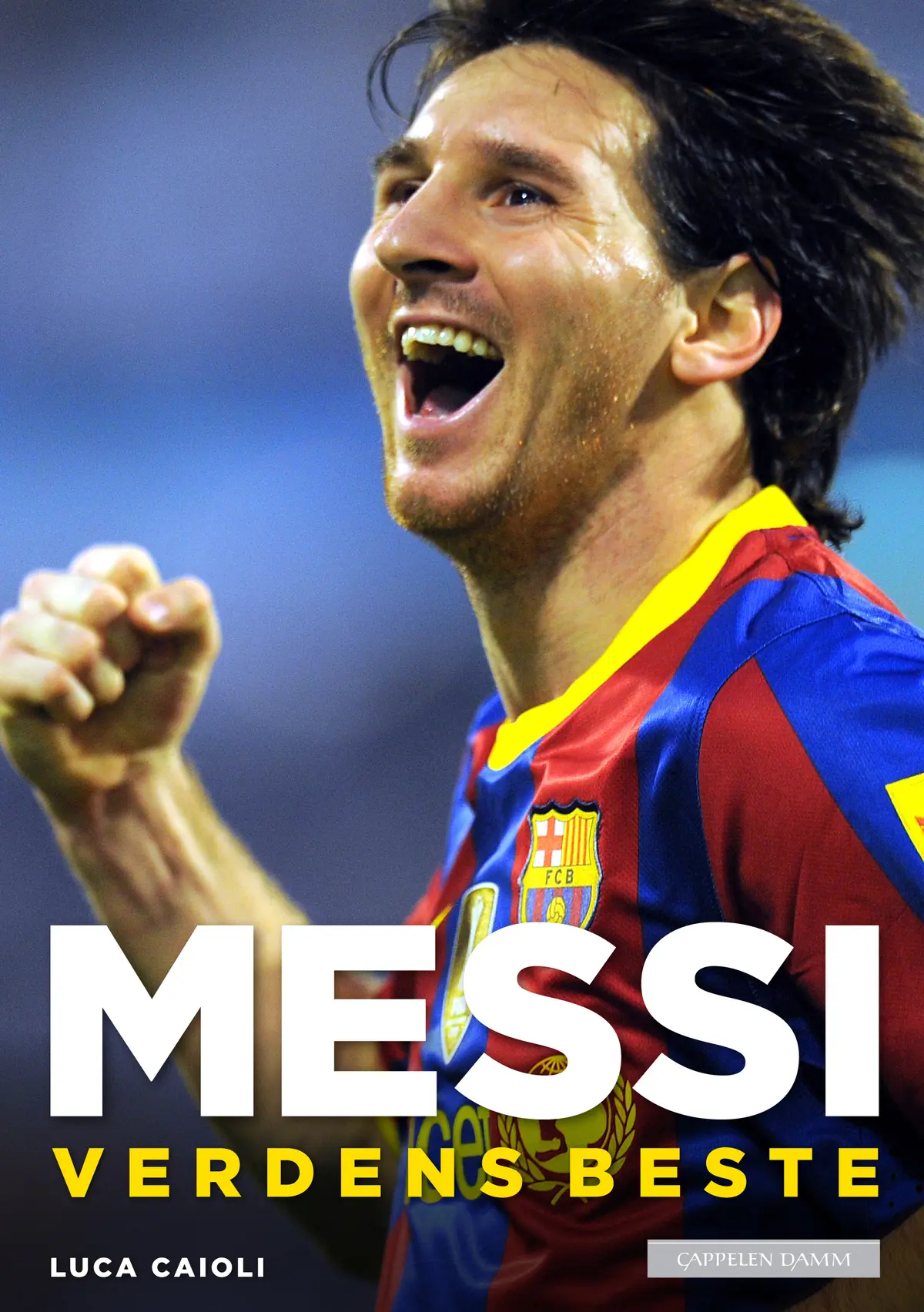 Messi - verdens beste
