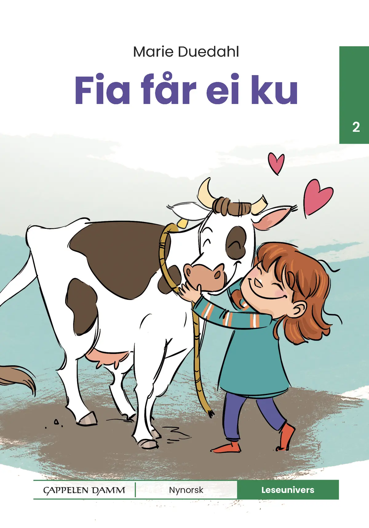 Leseunivers 2: Fia får ei ku