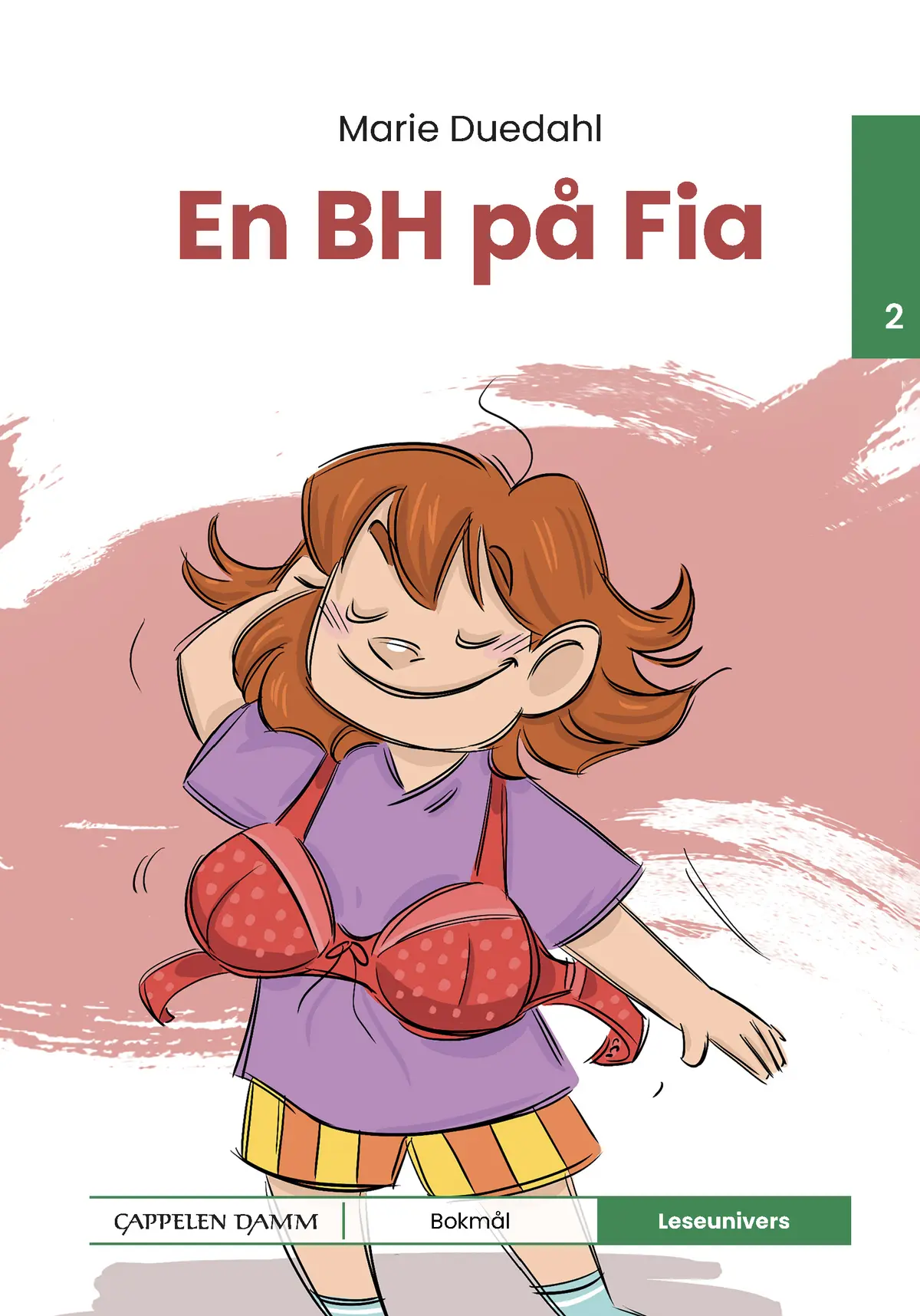 Leseunivers 2: En BH på Fia