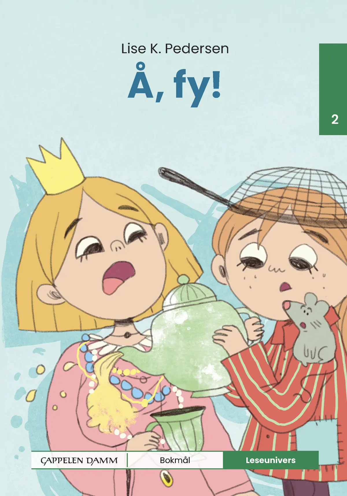 Leseunivers 2: Å fy!