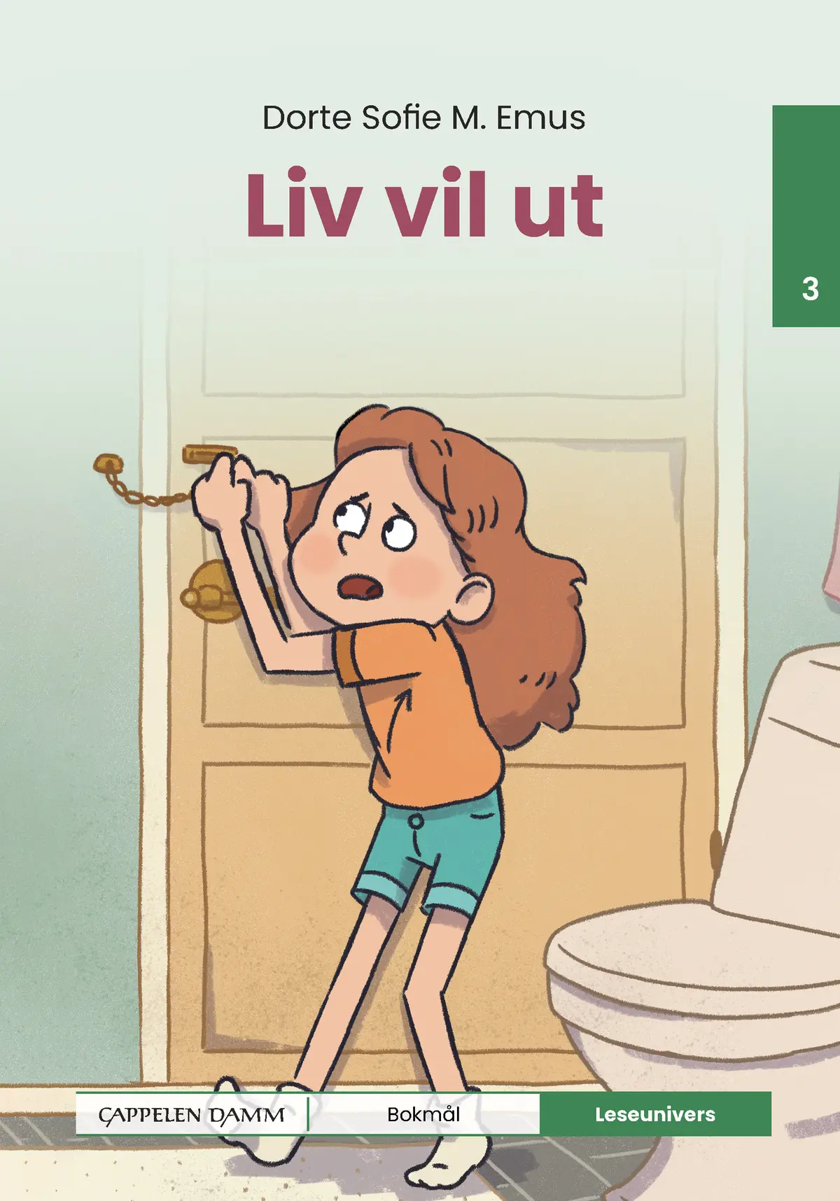 Leseunivers 3: Liv vil ut