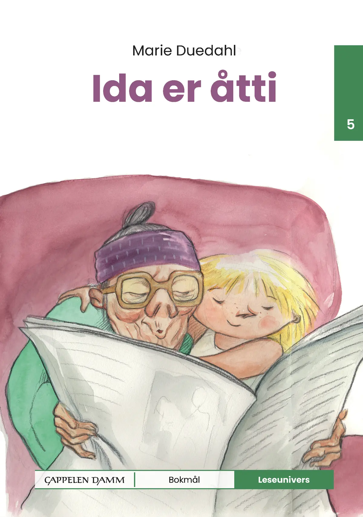 Leseunivers 5: Ida er åtti