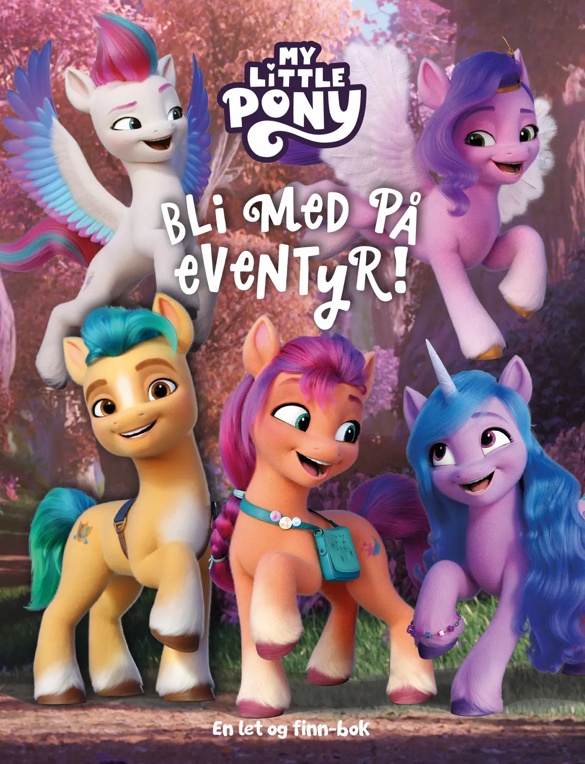 My Little Pony (2) Bli med på eventyr!