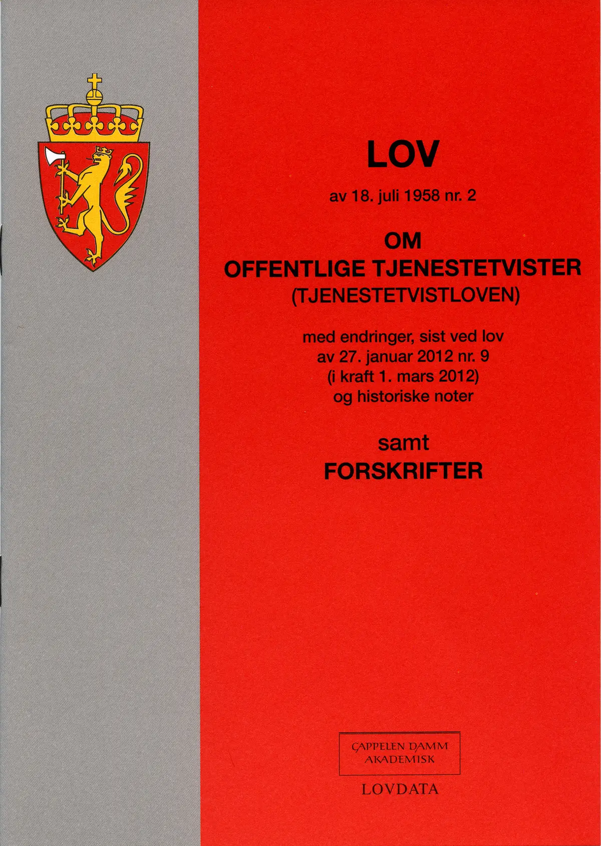 Tjenestetvistloven m/forskrifter