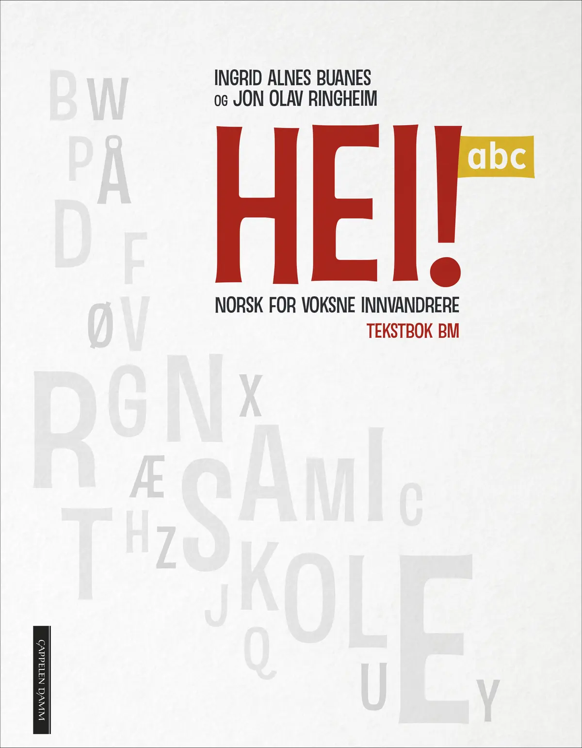 Hei! abc Tekstbok Bokmål m/Les, les, les