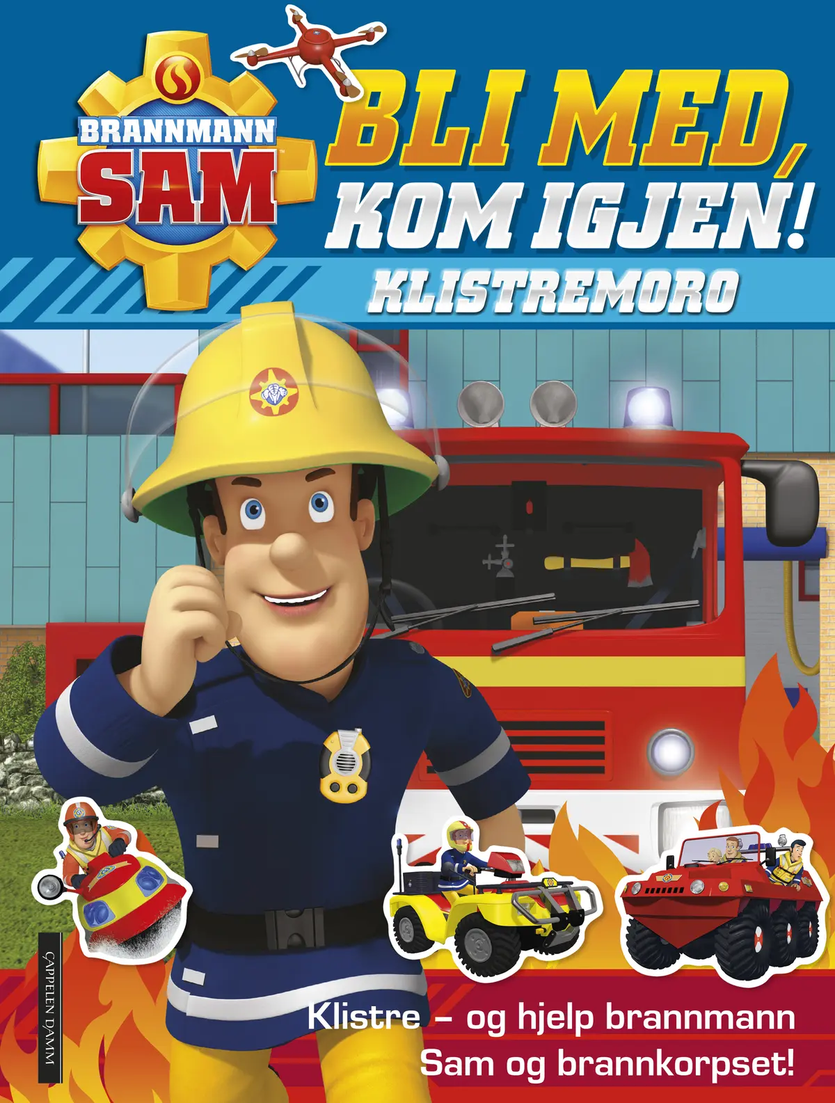 Brannmann Sam: Bli med, kom igjen!