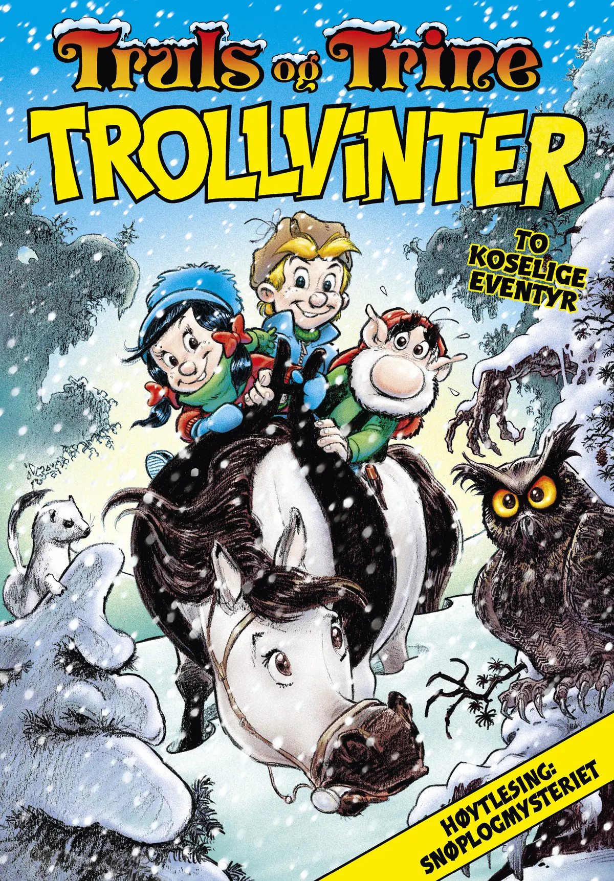 Truls og Trine Trollvinter