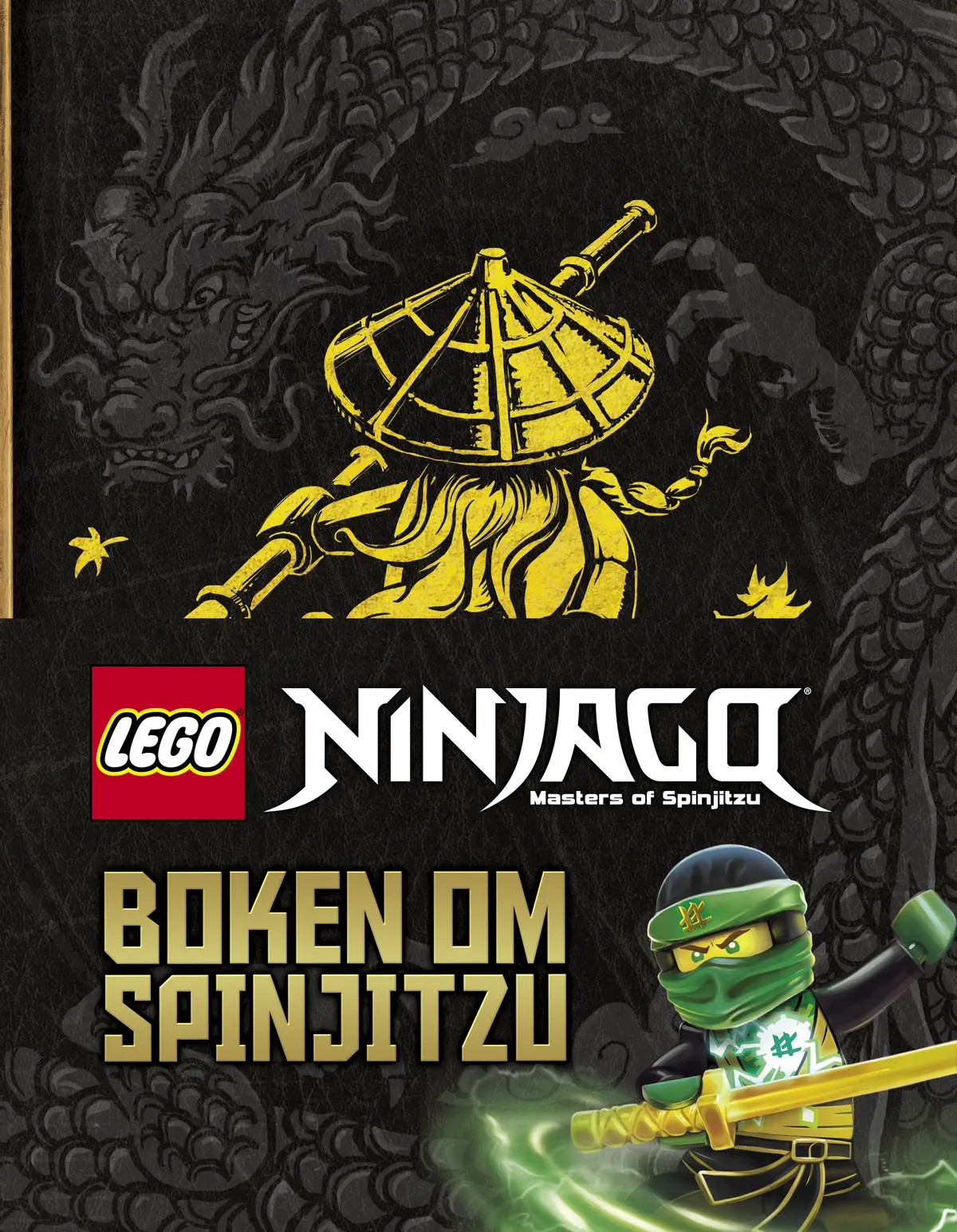 LEGO® NINJAGO® - Boken om Spinjitzu