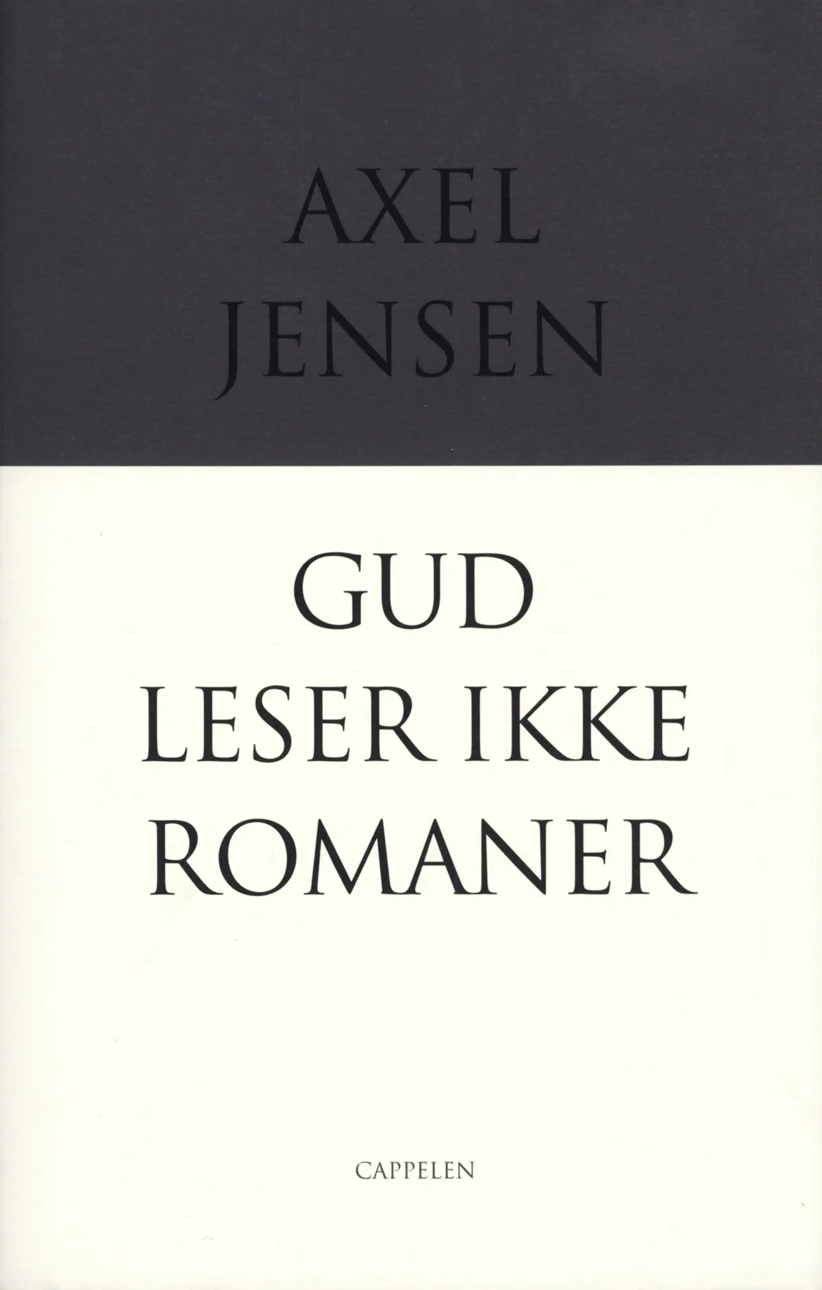 Gud leser ikke romaner