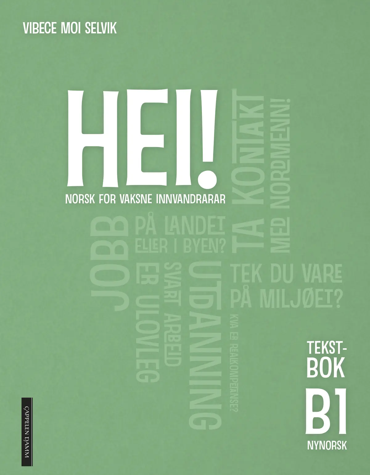 Hei! B1 Tekstbok Nynorsk