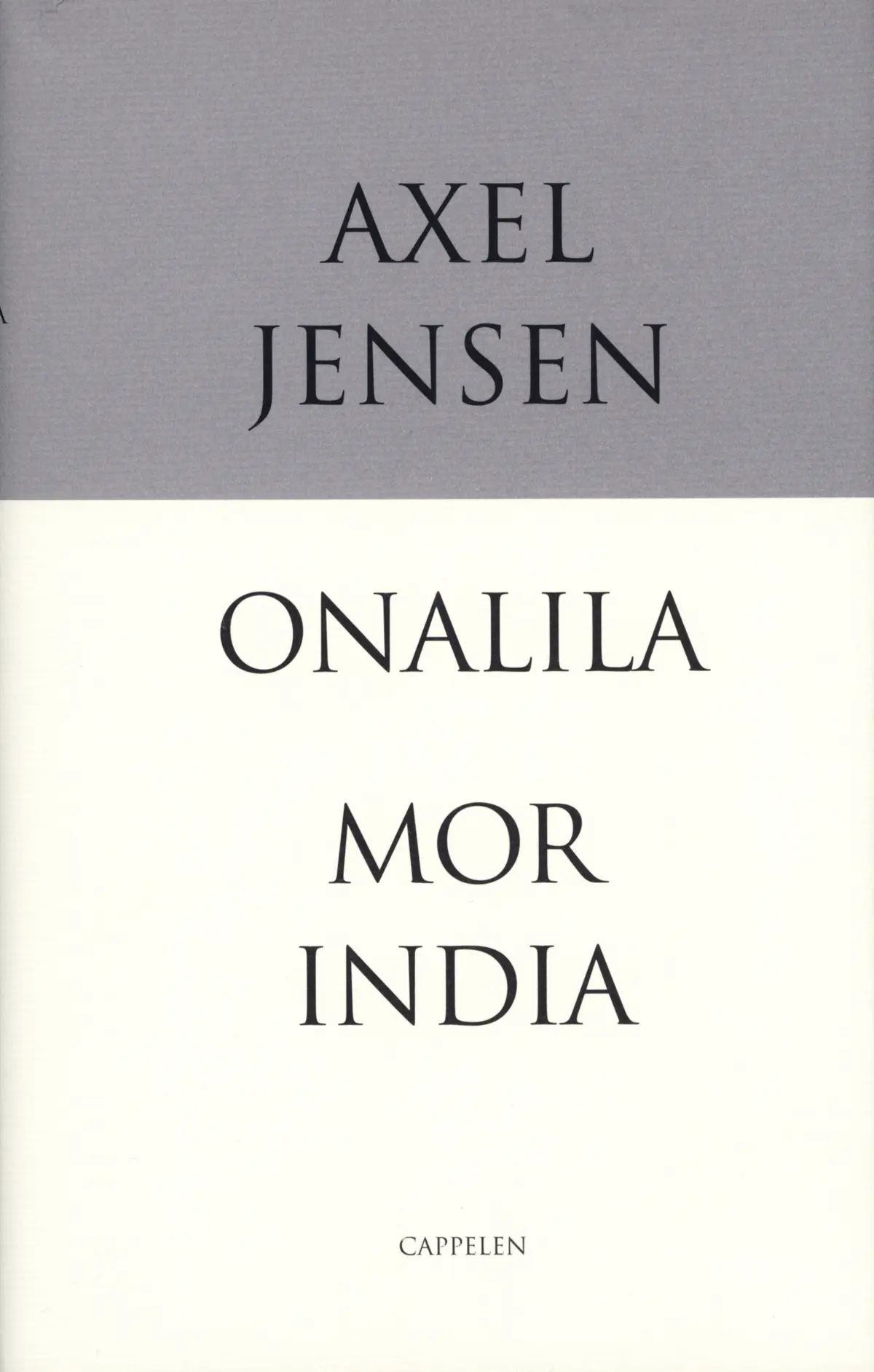 Onalila, Mor India