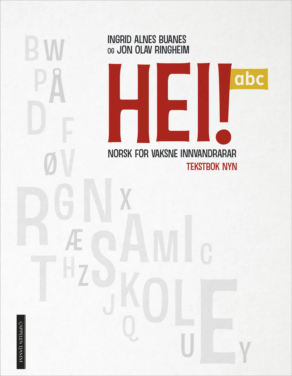 Hei! abc Tekstbok Nynorsk m/Les, les, les