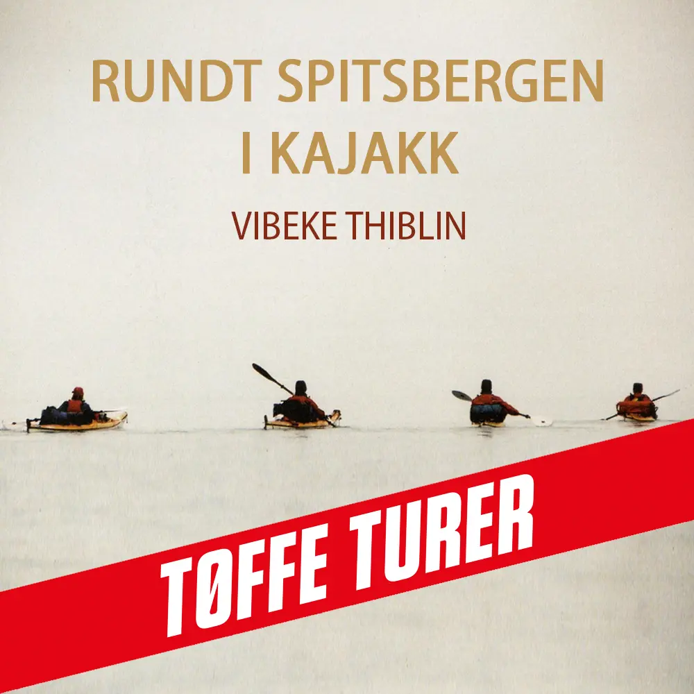 Rundt Spitsbergen i kajakk