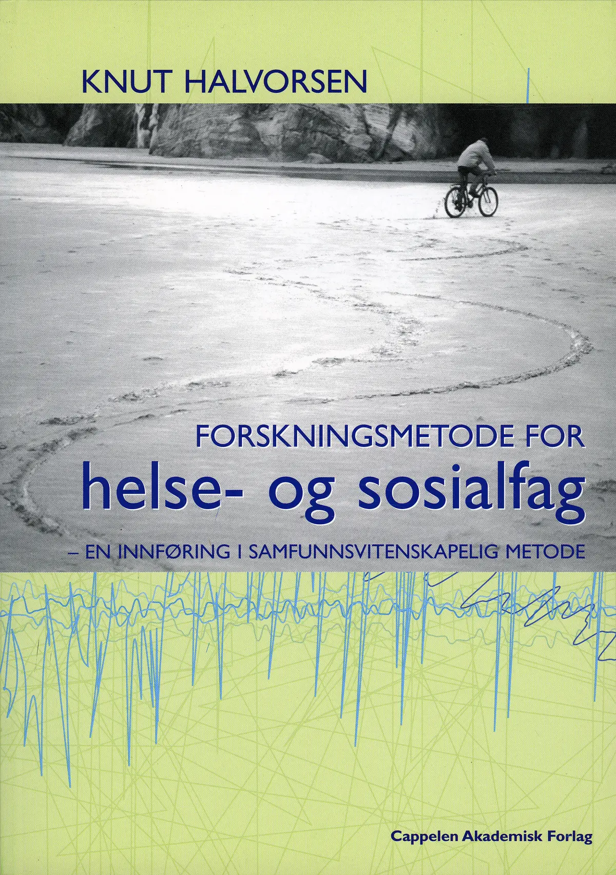 Forskningsmetode for helse- og sosialfag