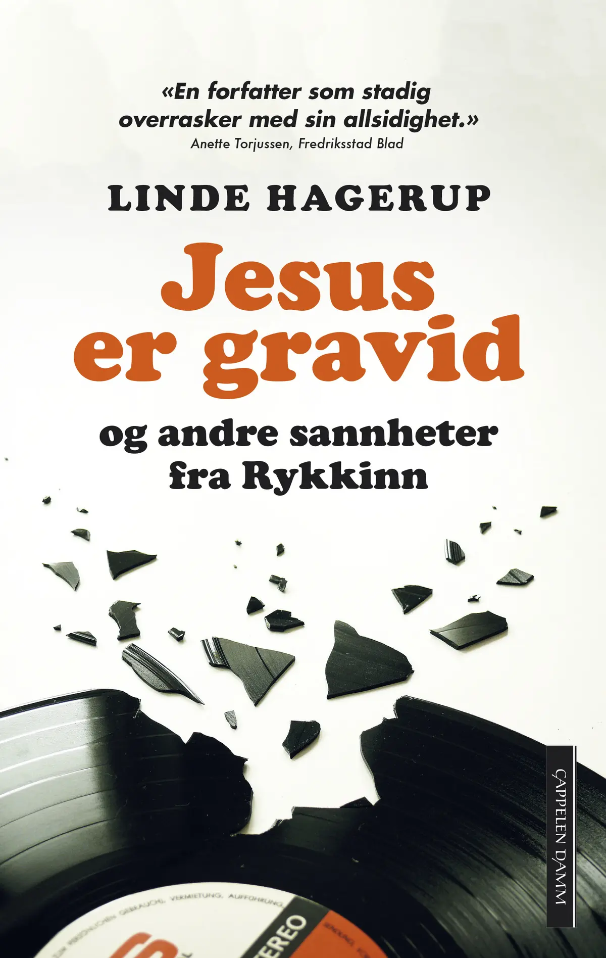 Jesus er gravid - og andre sannheter fra Rykkinn
