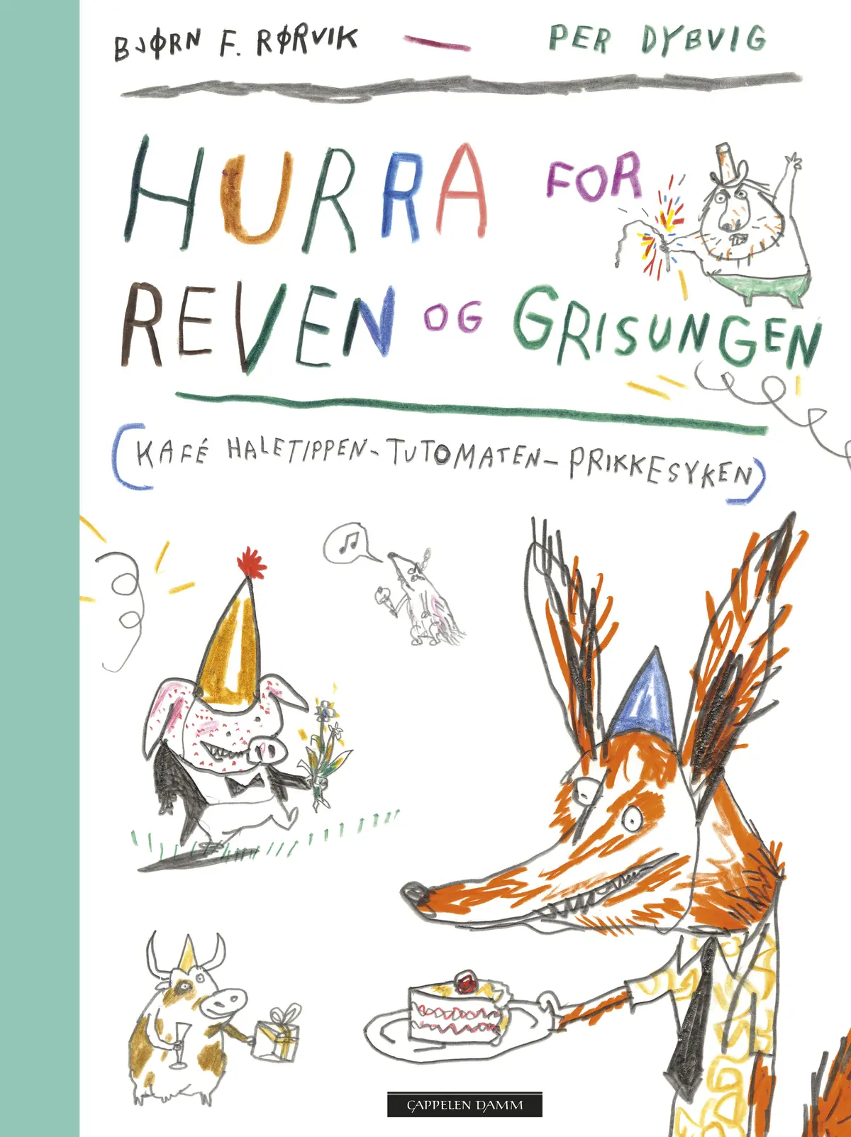 Hurra for Reven og Grisungen - samleutgave 3-i-1