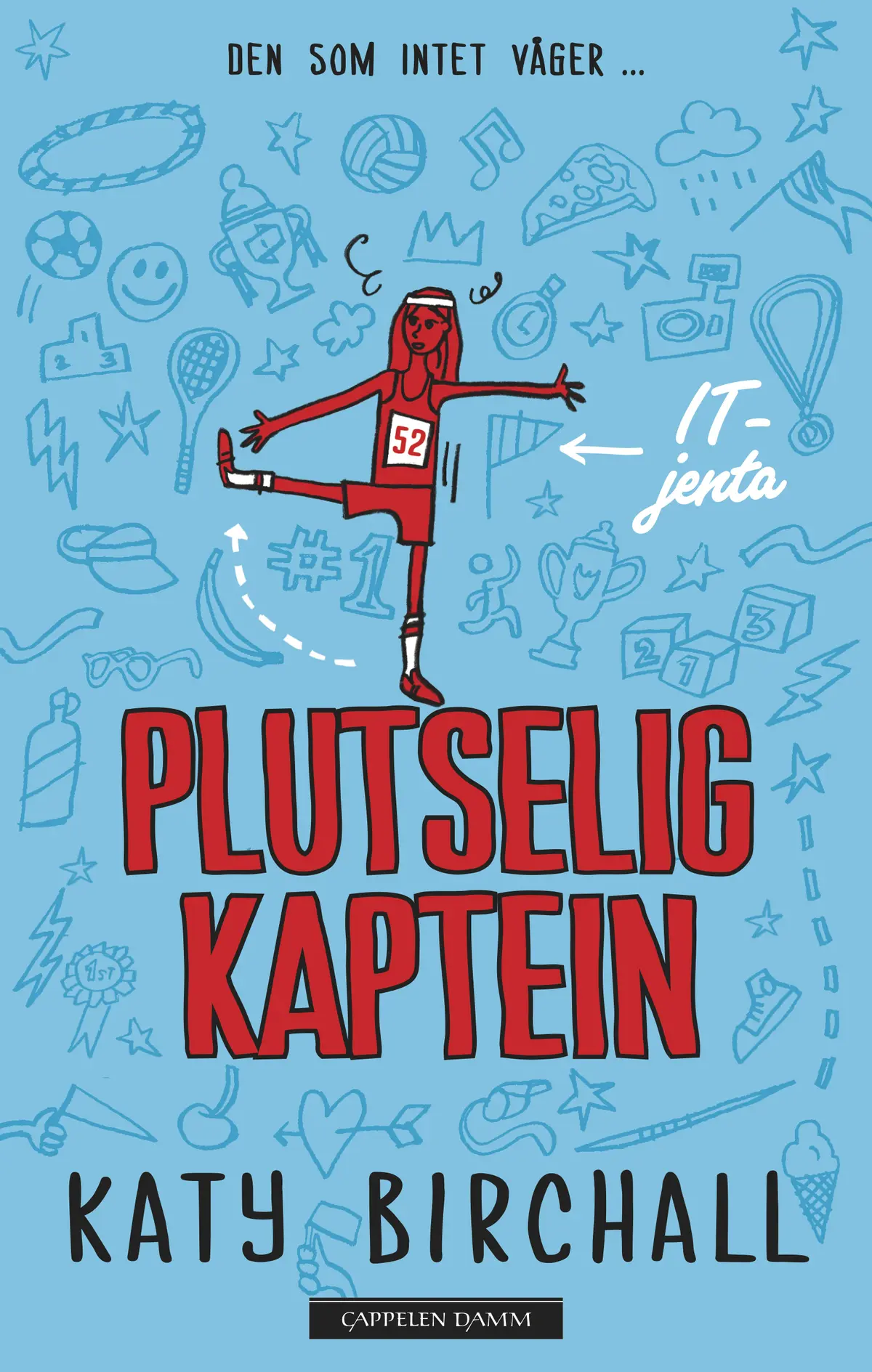 It-jenta 2: Plutselig kaptein