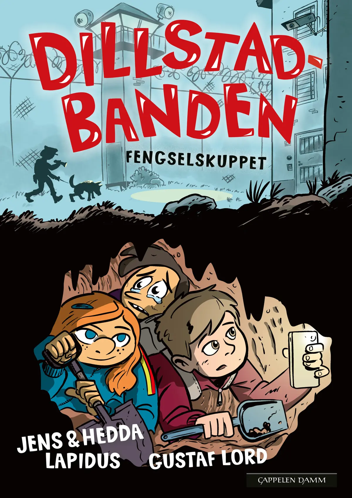 Dillstadbanden 5: Fengselskuppet